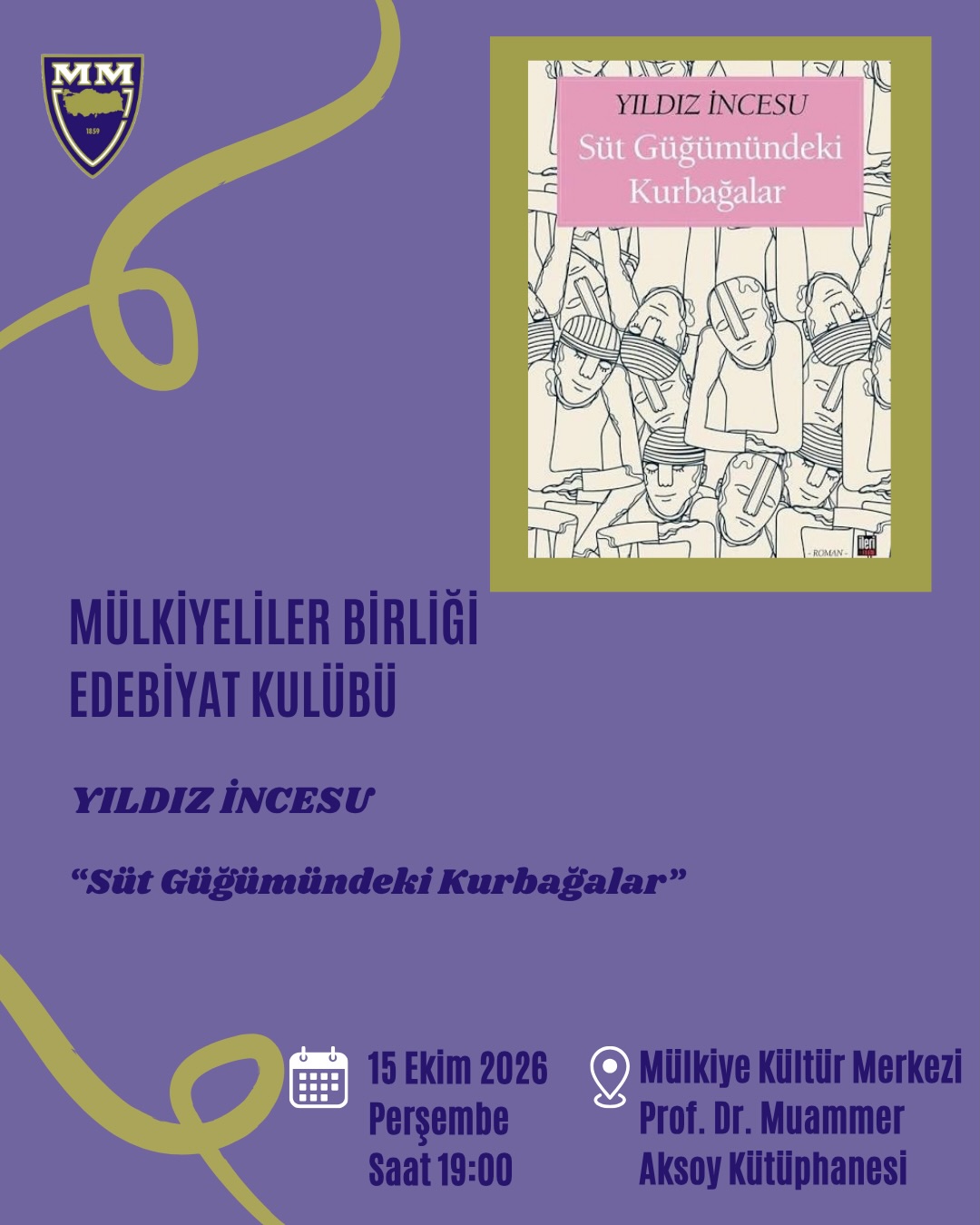 Süt Güğümündeki Kurbağalar - Edebiyat Kulübü Toplantısı