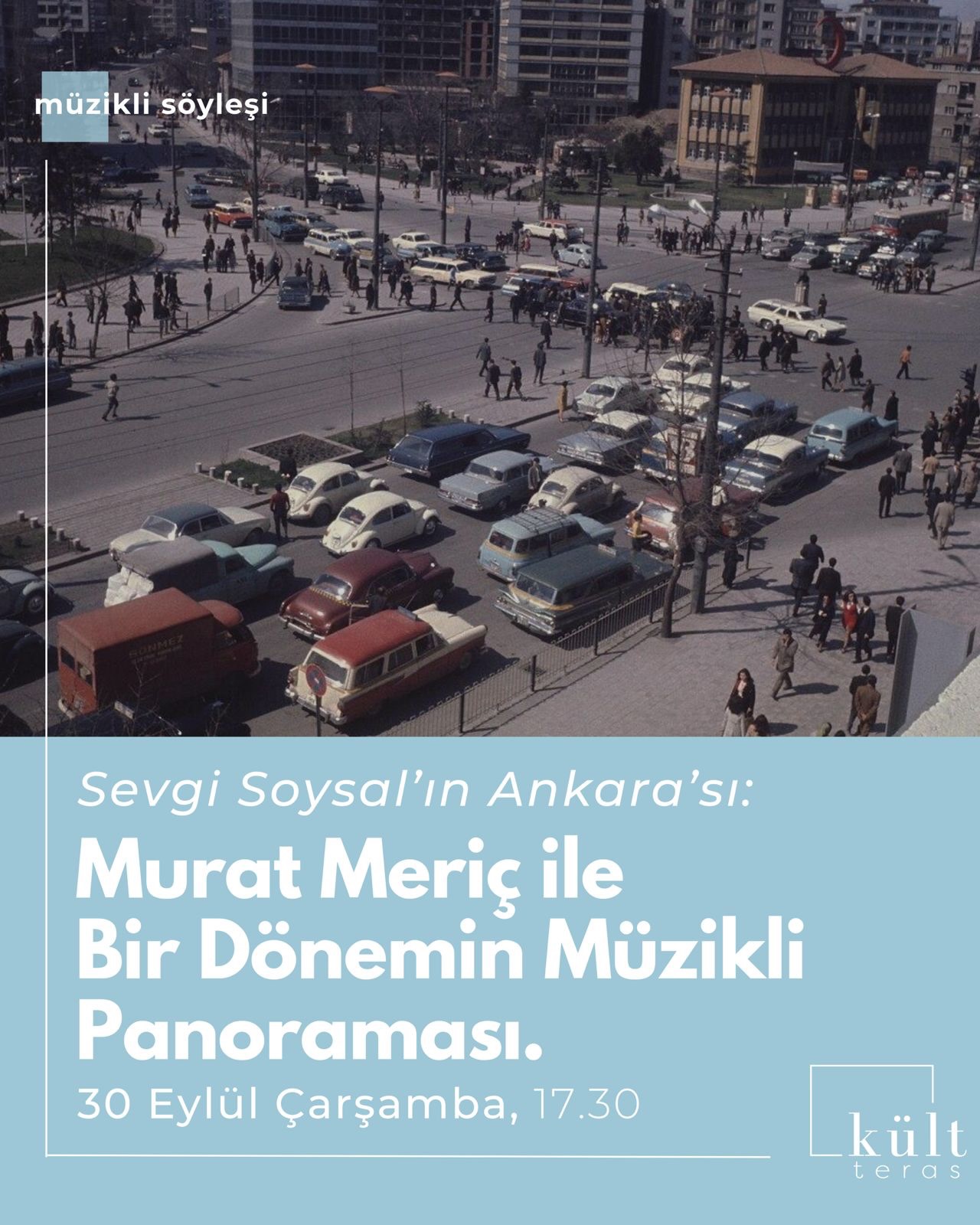 Sevgi Soysal'ın Ankarası: Bir Dönemin Müzikli Panoraması