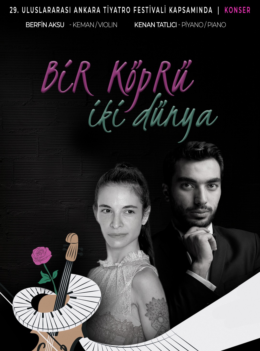Bir Köprü, İki Dünya - Berfin Aksu & Kenan Tatlıcı