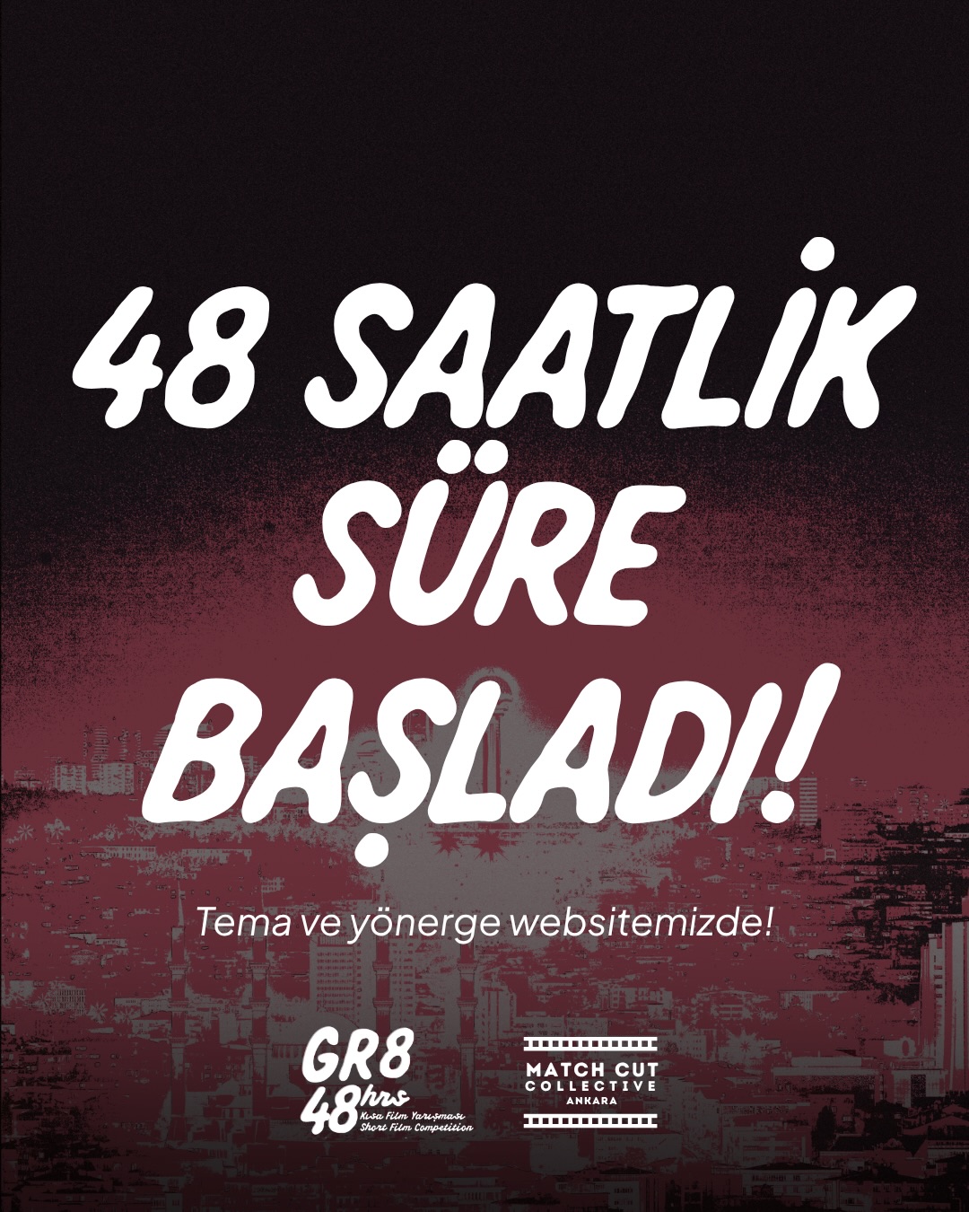 GR8 48HRS Kısa Film Yarışması - Film Teslimi