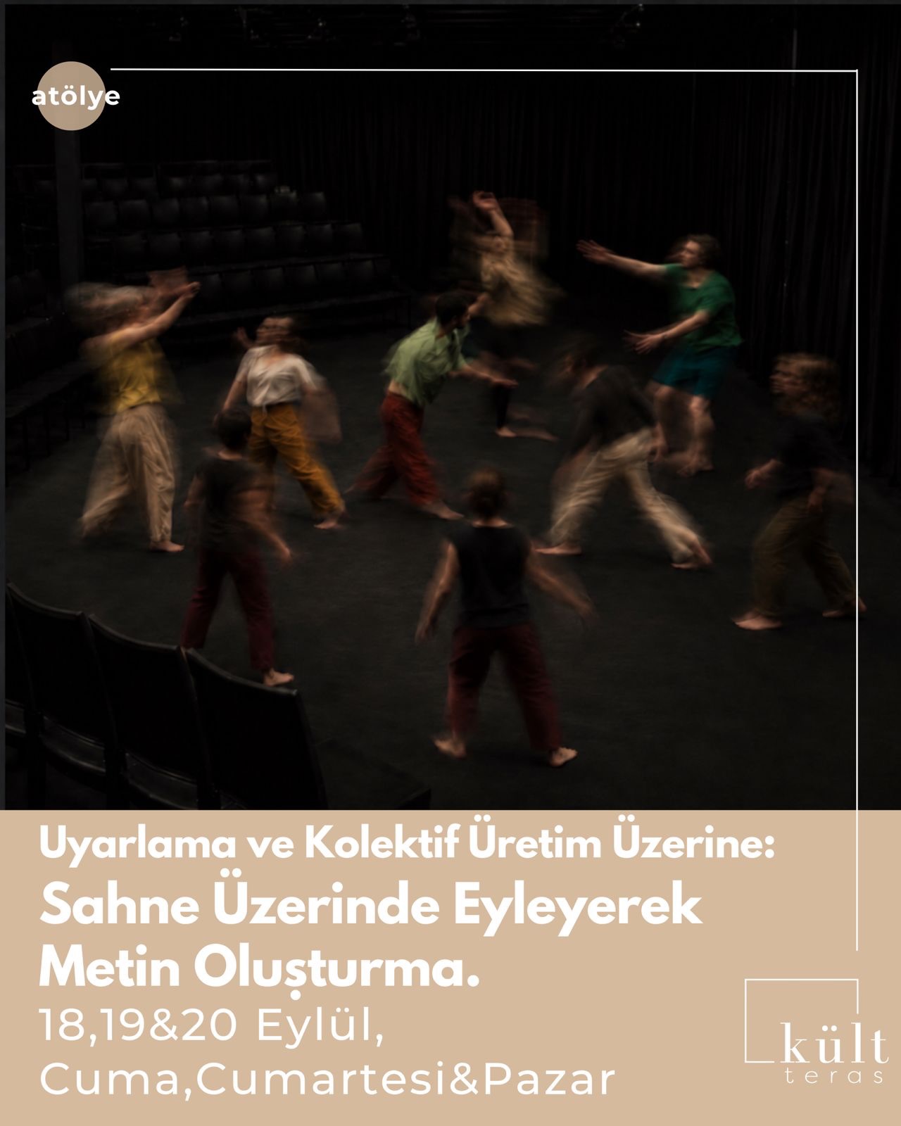 Uyarlama ve Kolektif Üretim Üzerine: Sahne Üzerinde Eyleyerek Metin Oluşturma